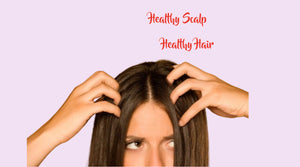 Healthy Hair Begins At The Roots