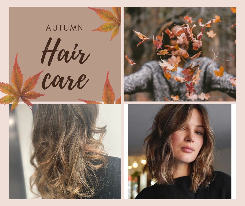 🍂Autumn Care for your Hair