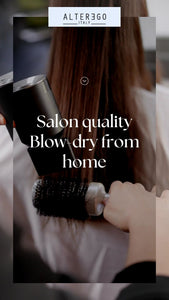 Achieve a salon quality blow-dry at home!